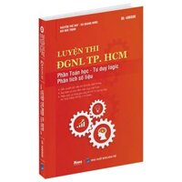Luyện Thi ĐGNL TP.HCM - Phần Toán Học - Tư Duy Logic - Phân Tích Số Liệu