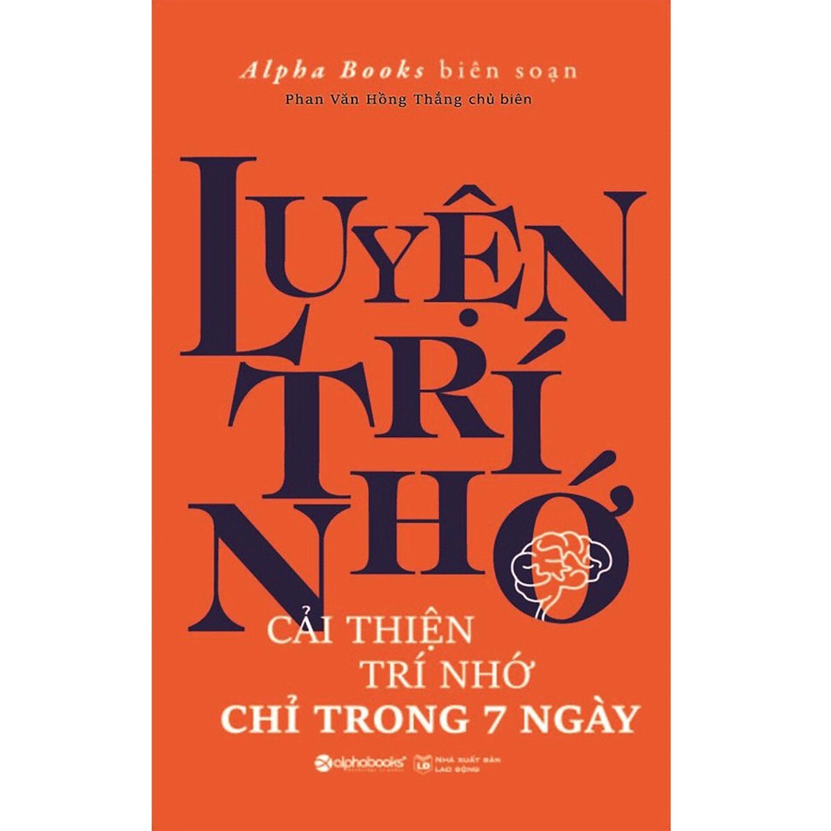 Luyện trí nhớ (Tái bản 2012) - Alpha Books (Biên soạn)