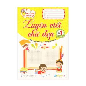 Luyện Viết Chữ Đẹp 1 (Quyển 1)
