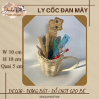 Ly cốc đan mây- Cốc đựng bút- Ly mây đồ chơi, trang trí cho bé