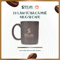 Ly làm từ bã cà phê Si Cafe thân thiện môi trường, an toàn sức khỏe người dùng - Ly Mug Si Cafe