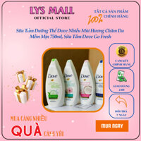 [LYS MALL] Sữa Tắm Dưỡng Thể Dove Nhiều Mùi Hương Chăm Da Mềm Mịn 750ml, Sữa Tắm Dove Go Fresh