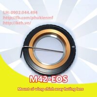 M42-EOS Xoay Mount chuyển lens  M42 sang body Canon EOS EF EF-S đồng sơn đen, chỉnh xoay lens ( M42-CANON M42-EF)