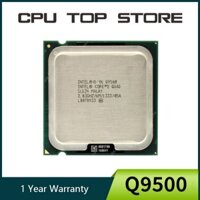 [Mã CBEL10 giảm 10% đơn 150K] Lõi Máy Bay intel core 2 quad q9500 2.83ghz 6mb 1333mhz 775