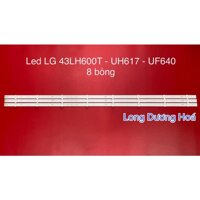 [Mã ELHA9 giảm 15% đơn 50K] Bộ Led Tivi LG 43UH617 /LH600T/UF640 - 8 Bóng