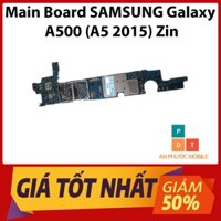 [Mã ELHACE giảm 4% đơn 300K] Main Board SAMSUNG Galaxy A500 (A5 2015) Zin tháo máy Chính hãng