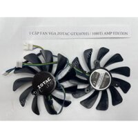 [Mã ELMS10 giảm 6% đơn 50K] [39PC] 1 Cặp Fan Vga Zotac Gtx1070Ti / 1080Ti Amp Edition