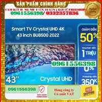 [Mã ELRE2TR giảm 8% đơn 500K] Smart TV Samsung 43 Inch Crystal UHD 4K UA43BU8500KXXV 2022 Miễn phí lắp đặt
