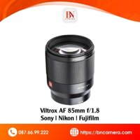 [Mã giảm giá] Viltrox AF 85mm F1.8 II For Sony FE | Nikon | Fujifilm