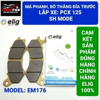 Má phanh. Bố thắng đĩa trước ELIG, Mã EM176 lắp cho xe PCX 125 và SH Mode, Sản phẩm chính hãng của Elig