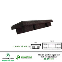 Mã : XG-GN0408   Nút bịt gỗ nhựa ngoài trời 50x150mm