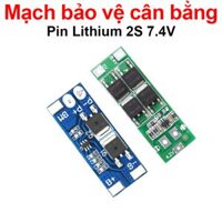 Mạch bảo vệ cân bằng pin Lithium 2S 7.4V ( pin 3.7V) không kẽm hàn