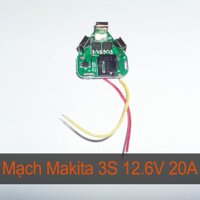 Mạch bảo vệ pin Makita 3S 12.6V - 20A mạch tam giác giắc sạc adaptor.