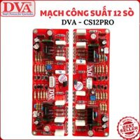 Mạch công suất 12 sò – 12 Pro