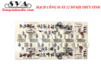 MẠCH CÔNG SUẤT 12 SÒ SỢI THỦY TINH
