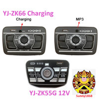 Mạch Điều Khiển, Mach Nhạc YJ-ZK66 YJ-ZK55 12V Xe Điện 4 Bánh Ô Tô Trẻ Em Kết Nối Bluetooth NEL603, S9088, S306, NEL903