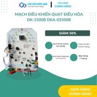 MẠCH ĐIỀU KHIỂN QUẠT ĐIỀU HÒA DAIKIO/DAIKIOSAN DK-2500B DKA-02500B DM105