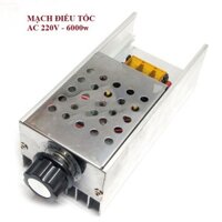 Mạch điều tốc 6000W - Bộ mạch điều tốc,chiết áp AC220v/6000w