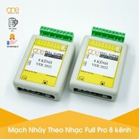 Mạch FULL PRO nháy theo nhạc Karaoke 8 kênh - Bản 2022 có cổng micro - [Hàng chính hãng - Có bảo hành]