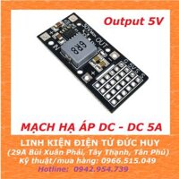 MẠCH HẠ ÁP DC DC MP2482 SY8205 5A (HẠ ÁP/ GIẢM ÁP/ỔN ÁP 5V - 5A)