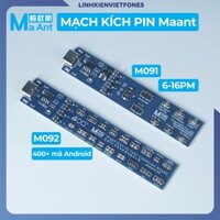 Mạch kích pin Maant M091 6-16PM | M092 400 mã Android