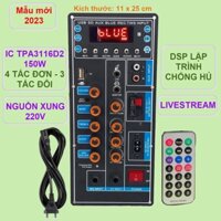 Mạch loa kéo TPA3116D2 150W LIVESTREAM DSP chống hú Karaoke cực mượt mẫu mới 2023