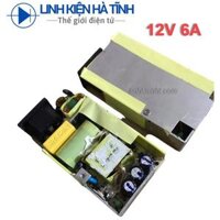 Mạch nguồn 12V 6A tháo vỏ hàng chuẩn