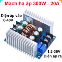 Mạch nguồn giảm áp, hạ áp 20A 300W DC DC 6 - 40V xuống 1.2 - 36V