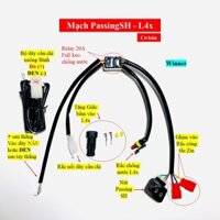 Mạch Passing SH Cơ bản gắn đèn trợ sáng L4x cho nhiều dòng xe [NEW 2025]