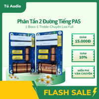 Mạch phân tần 2 đường tiếng PA5 - 1 bass - 1 treble -phân tần 2 đường tiếng chuyên loa full