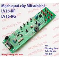 Mạch quạt Mitsubishi LV16-RG-RF-RD cao cấp SieuthiDIY