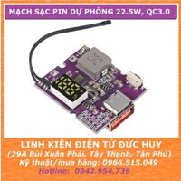 MẠCH SẠC PIN DỰ PHÒNG 22.5W, HỖ TRỢ SẠC NHANH, CÓ BẢO VỆ QUÁ NHIỆT