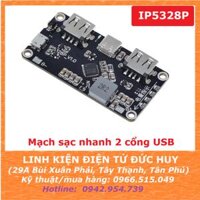 Mạch sạc pin dự phòng sạc nhanh PD2.0 QC2.0 QC3.0 2 cổng USB IP5328P