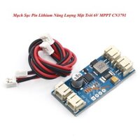 Mạch Sạc Pin  Năng Lượng Mặt Trời 6V MPPT CN3791