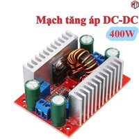 Mạch Tăng Áp DC-DC 15A 400W 8.5V-50V Có Chỉnh Dòng