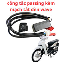 Mạch tắt đèn có chế độ auto passing cho wave 110cc,rsx tặng công tắc passing