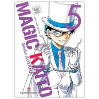 Magic Kaito - Tập 5 (Tái Bản 2022)