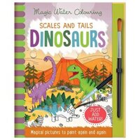 Magic Water Colouring - Scales And Tails - Dinosaurs