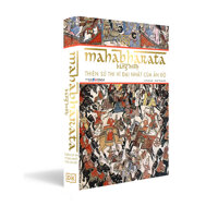 Mahabharata Bằng Hình - Thiên Sử Thi Vĩ Đại Nhất Của Ấn Độ