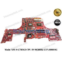 Main ASUS G703GI CPU I9-9850HK GTX1080 8G