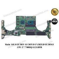 Main ASUS GL503V GL503VD FX503VD GL503GE CPU i7-7700HQ GTX1050