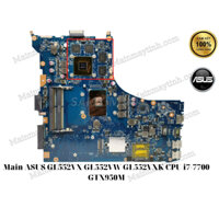 Main ASUS GL552VX GL552VW GL552VXK CPU i7-7700 GTX950M