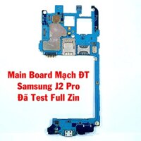 Main Board Mạch Điện Thoại Samsung J2 Pro J250F Core, Đã Test Full Zin