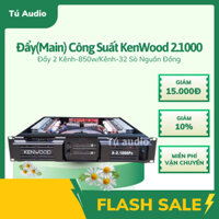 Main Cục Đẩy Công Suất 2 kênh KENWOOD 2.1000 32 sò Và Cục đẩy 24 sò kenwood 2.500