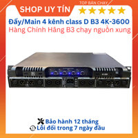 Main đẩy 4 kênh B3 4K-3600 Sử dụng mạch Class D nguồn xung. Chất âm sáng, sạch. Phù hợp dùng cho âm thanh gia đình.