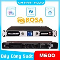 Main Đẩy Công Suất BOSA M600