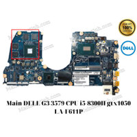 Main DELL G3 3579 CPU i5-8300H gtx1050 LA-F611P