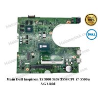 Main Dell Inspiron 15 3000 3458 3558 CPU i7-5500u VGA Rời