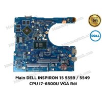 Main DELL INSPIRON 15 5559 / 5549 CPU I7-6500U VGA Rời