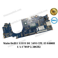 Main Dell LATITUDE 5491 CPU I5-8400H LA-F701P 2.50GHz